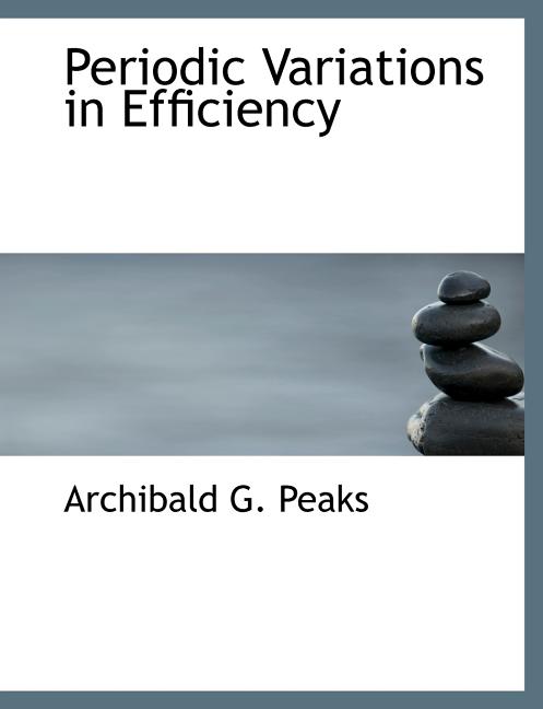 Periodic Variations in Efficiency (Paperback)