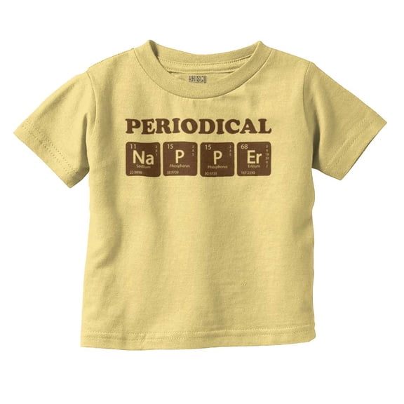 Periodical Napper Science Nerd Toddler Boy Girl T Shirt Infant Toddler Brisco Brands 24M