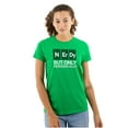 thumbnail image 1 of Periodically Nerdy Chemistry Science Womens Slim Fit Graphic Tee Brisco Brands L, 1 of 5