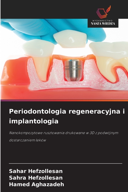 Periodontologia regeneracyjna i implantologia, (Paperback)