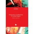 thumbnail image 1 of Perioperative Considerations in Cardiac Surgery (Hardcover), 1 of 1