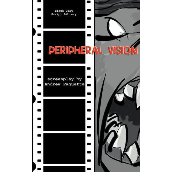Peripheral Vision: The Screenplay, (Paperback)