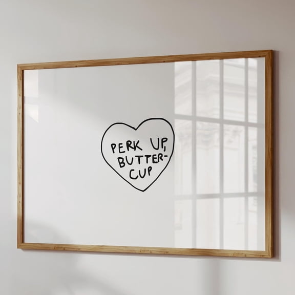 Perk Up Buttercup Print: Trendy Heart Coffee Art UNFRAMED PAPER POSTER, Home Decor, Vintage Gift, Living Room Dercor