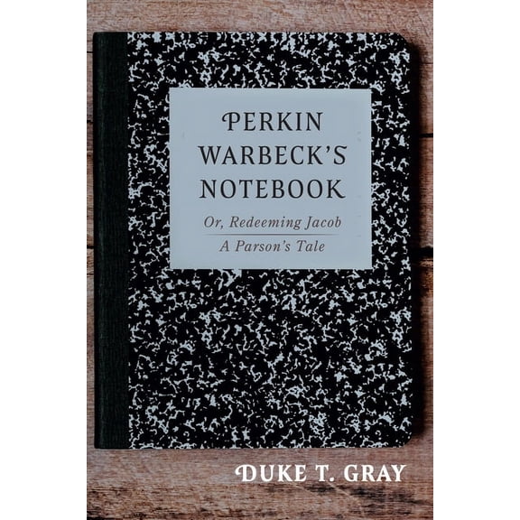 Perkin Warbeck's Notebook, (Paperback)