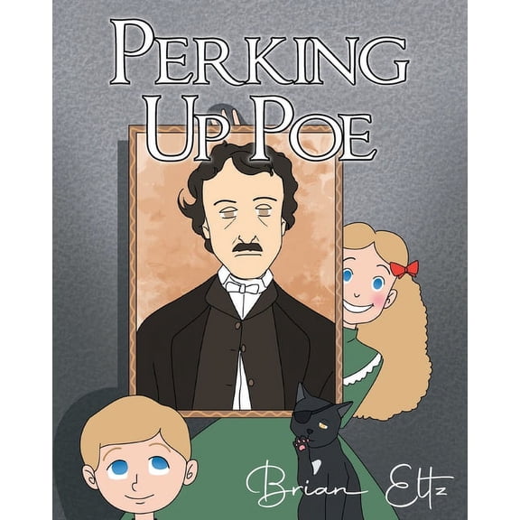 Perking Up Poe, (Paperback)