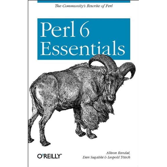 Pre-Owned Perl 6 Essentials, 9780596004996, 0596004990, Paperback, 1 edition