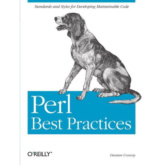 Pre-Owned Perl Best Practices: Standards and Styles for Developing Maintainable Code (Paperback) 0596001738
