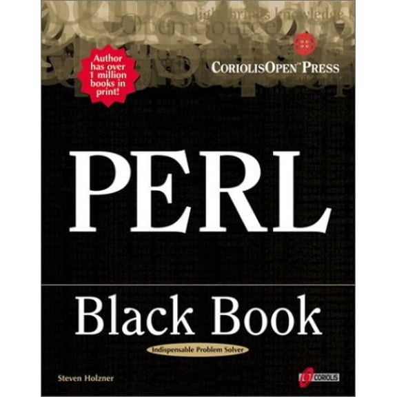 Pre-Owned Perl Black Book: The Most Comprehensive Perl Reference Available Today (Paperback) 1576104656 9781576104651
