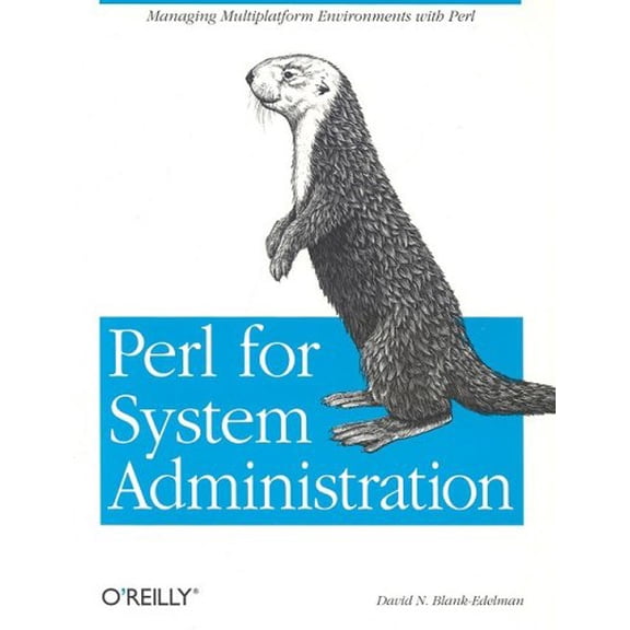 Pre-Owned Perl for System Administrators (Paperback) 1565926099 9781565926097