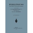 thumbnail image 1 of Perlitguss: Eine Sammlung Einschlägiger Arbeiten, (Paperback), 1 of 1