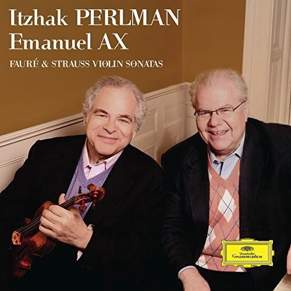 Perlman,Itzhak / Ax,Emanuel - Faure & Strauss Violin Sonatas - Music & Performance - CD