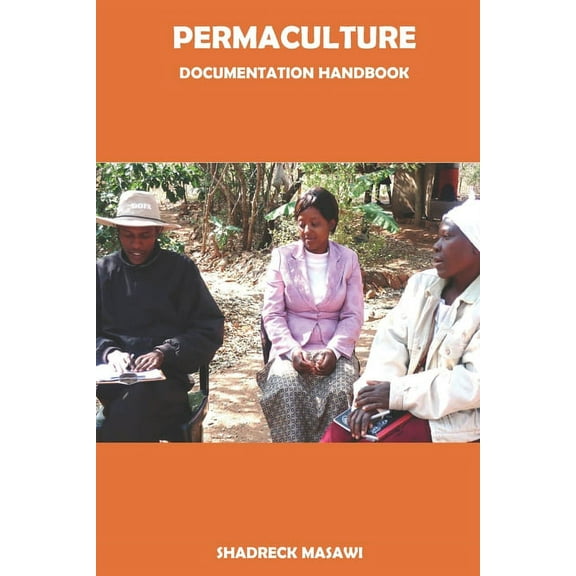 Permaculture Documentation Handbook (Paperback)