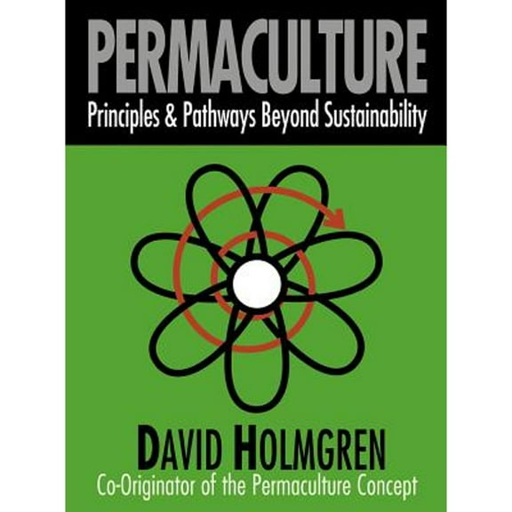 Pre-Owned Permaculture: Principles and Pathways Beyond Sustainability Paperback