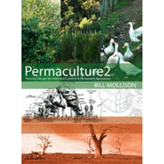 Pre-Owned Permaculture Two: Practical Design for Town and Country in Permanent Agriculture, 9780908228003, 0908228007, Paperback, First Edition edition