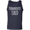 thumbnail image 1 of Permanently Tired Adult Tank Top, 1 of 3