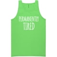 thumbnail image 1 of Permanently Tired Neon Tank Top, 1 of 1