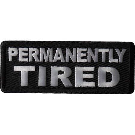 Permanently Tired Patch