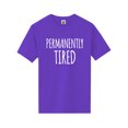 thumbnail image 1 of Permanently Tired Short Sleeve Neon T-Shirt, 1 of 1