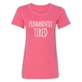 thumbnail image 1 of Permanently Tired Womens crewneck tee, 1 of 2