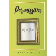 Permission Its in You, Paperback