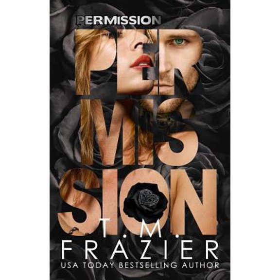 Pre-Owned Permission: The Perversion Trilogy, Book Three (Paperback) 0578423952 9780578423951