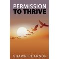 thumbnail image 1 of Permission To Thrive, (Paperback), 1 of 1
