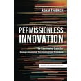 thumbnail image 1 of Pre-Owned Permissionless Innovation: The Continuing Case for Comprehensive Technological Freedom (Paperback) 1942951248 9781942951247, 1 of 1