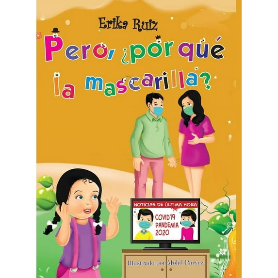 Pero, ¿por qué la mascarilla? (Hardcover)