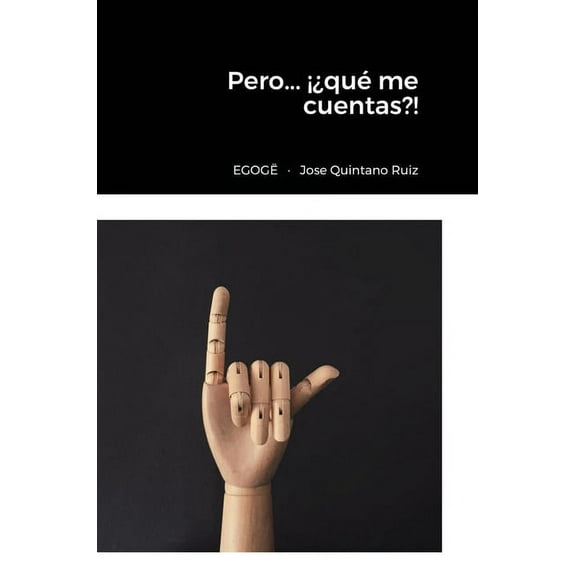 Pero... qu me cuentas?!, (Hardcover)