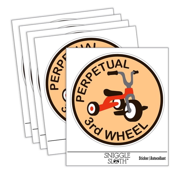 Perpetual Third Wheel Tricycle Friends Car Window Bumper Water Bottle Phone Tablet Laptop Waterproof Vinyl Decal Sticker Set 5-Pack - Gloss Finish - 5.0"