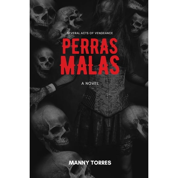 Perras Malas (Paperback)