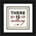 thumbnail image 1 of Perrenoud, Aubree 20x20 Black Ornate Wood Framed with Double Matting Museum Art Print Titled - There is Nothing, 1 of 4