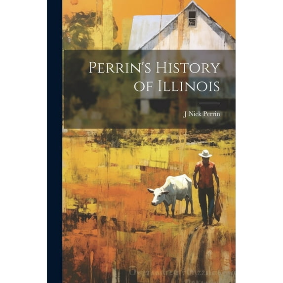 Perrin's History of Illinois