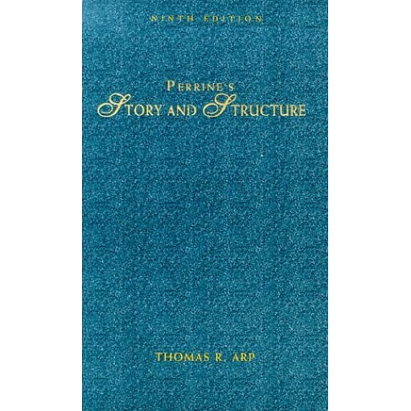 Pre-Owned PERRINES STORY & STRUCTURE 9E (Paperback) 0155037218 9780155037212