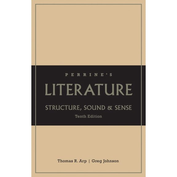 Pre-Owned Perrine's Literature : Structure, Sound, and Sense