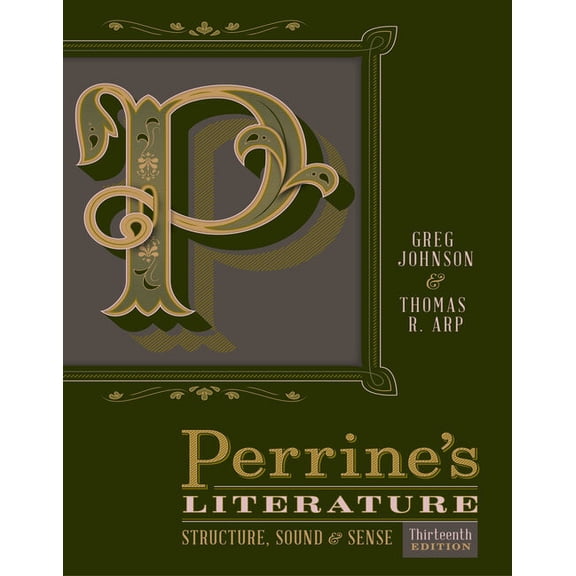 Perrine's Literature: Structure, Sound, and Sense, (Paperback)