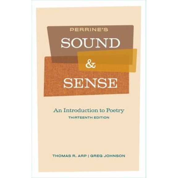 Pre-Owned Perrine's Sound and Sense: An Introduction to Poetry (Paperback) 1428289704 9781428289703