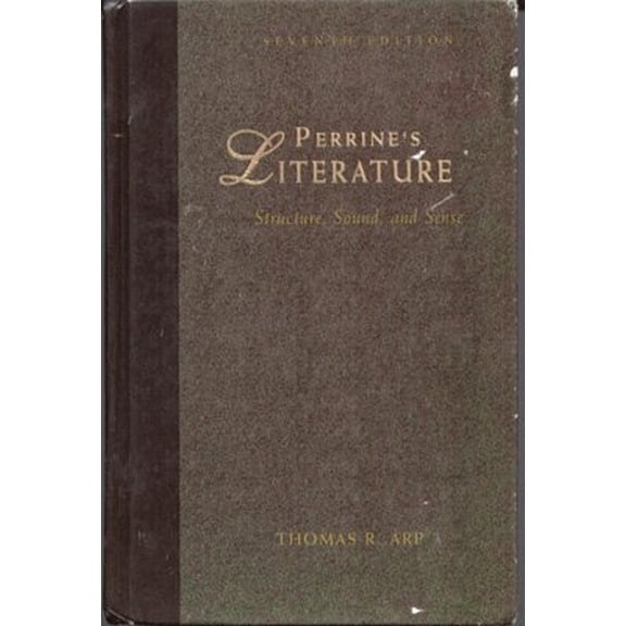 Pre-Owned Perrine S Lit: Str, Snd & Sense7e (Hardcover) 0155038222 9780155038226