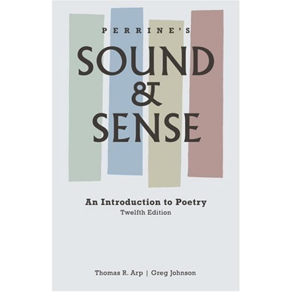Pre-Owned Perrine's Sound and Sense: An Introduction to Poetry (Paperback) 1413030548 9781413030549
