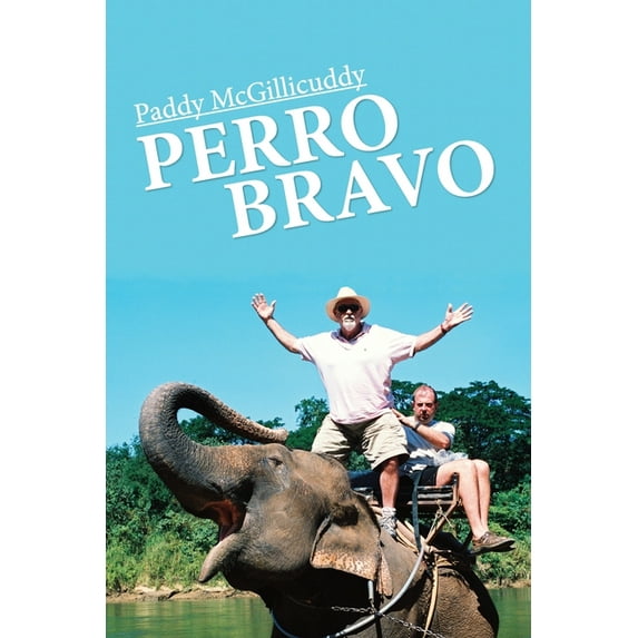 Perro Bravo, (Paperback)