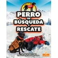 thumbnail image 1 of Perro de Búsqueda Y Rescate (Search and Rescue Dog) (Hardcover), 1 of 1