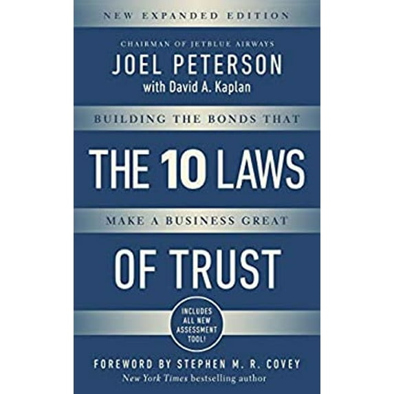 Pre-Owned 10 Laws of Trust, Expanded Edition: Building the Bonds That Make a Business Great (Hardcover) 1400216737 9781400216734
