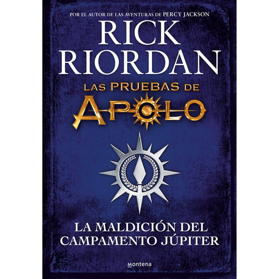 Las Pruebas de Apolo La Maldición del Campamento Júpiter / Camp Jupiter Classified: A Probatio's Journal: An Official Rick Riordan Companion , (Hardcover)