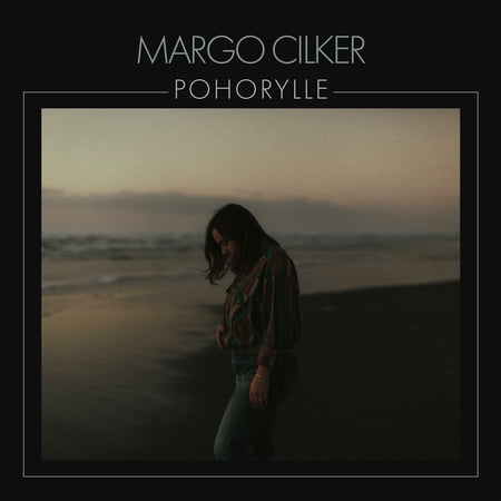 Margo Cilker - Pohorylle - Music & Performance - Vinyl
