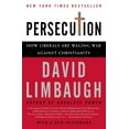 thumbnail image 1 of Persecution: How Liberals Are Waging War Against Christianity, (Paperback), 1 of 2