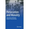 thumbnail image 1 of Persecution and Morality: Intersections and Tensions Between Freud and Lévinas, (Hardcover), 1 of 1