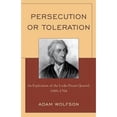 thumbnail image 1 of Pre-Owned Persecution or Toleration: An Explication of the Locke-Proast Quarrel, 1689-1704 (Hardcover 9780739147221) by Adam Wolfson, 1 of 1