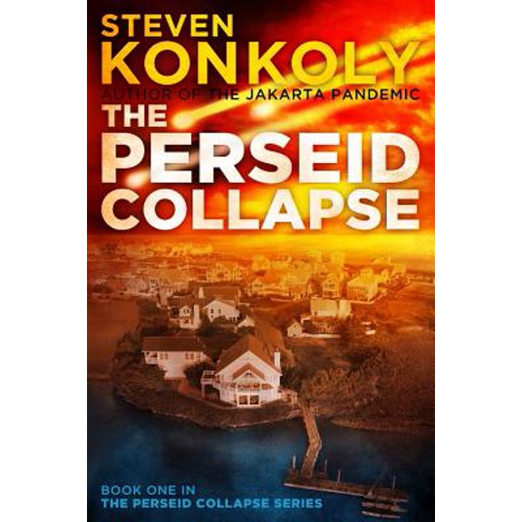 Pre-Owned Perseid Collapse: The Perseid Collapse (Series #1) (Paperback)
