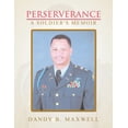 thumbnail image 1 of Perserverance: A Soldier's Memoir, (Paperback), 1 of 1