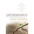 thumbnail image 1 of Perseverance: How Young People Turn Fear Into Hope-And How They Can Teach Us to Do the Same, (Paperback), 1 of 2